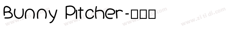 Bunny Pitcher字体转换